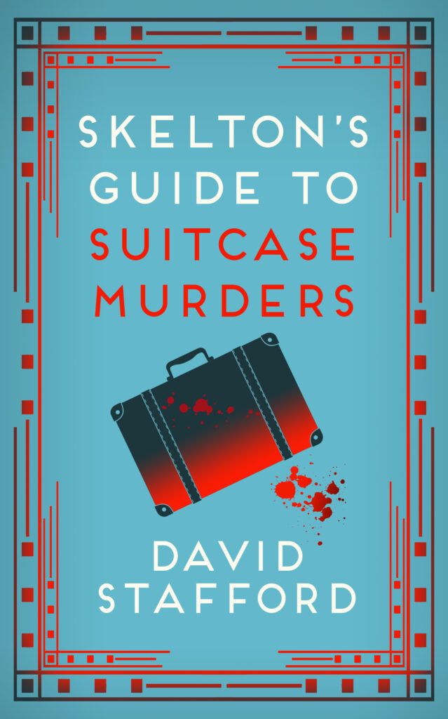 Skelton's Guide to Suitcase Murders The Crime Writers’ Association