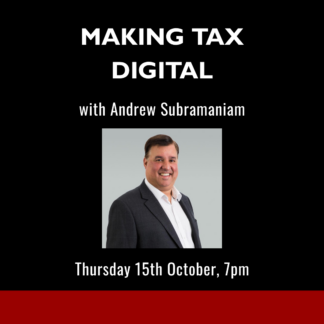 Making Tax Digital with Andrew Subramaniam - Thursday 15th October - 7pm